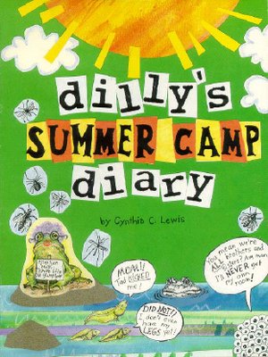 cover image of Dilly's Summer Camp Diary